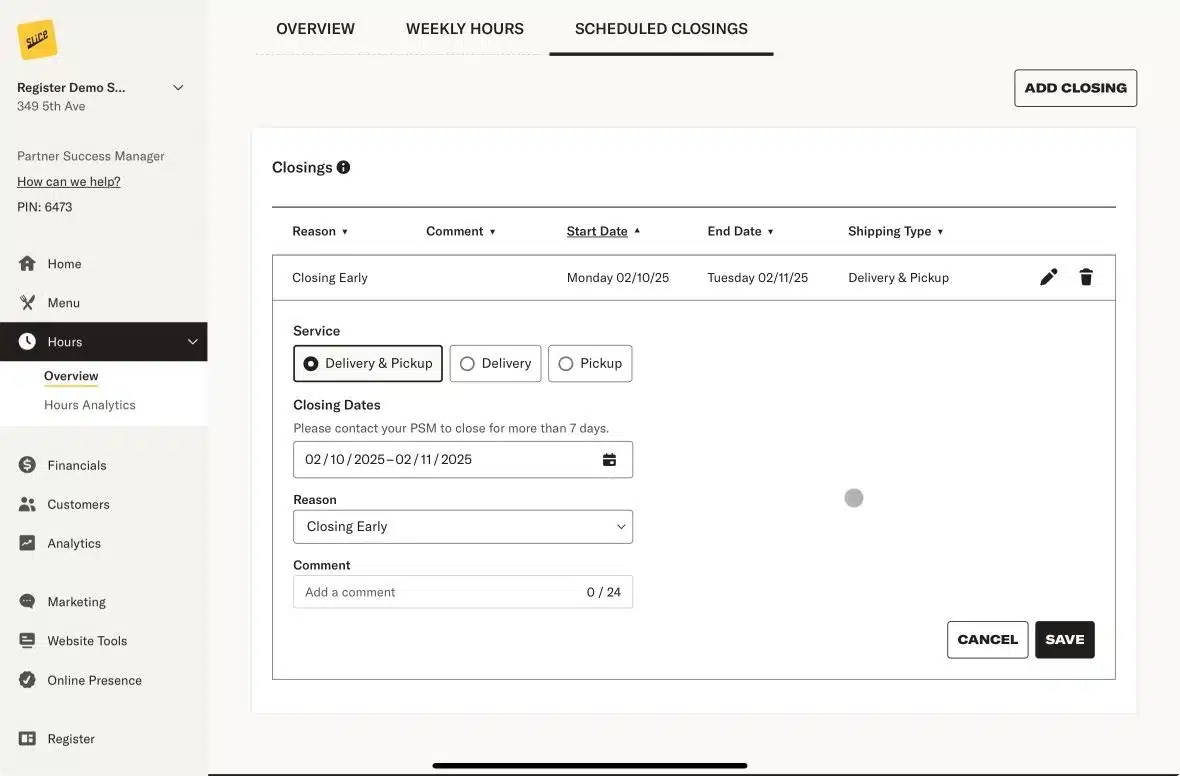 Screenshot+ +Slice Owner%E2%80%99s+Portal Hours Overview Scheduled+Closings Edit+Hours